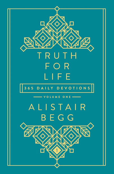 Truth For Life by Begg Alistair