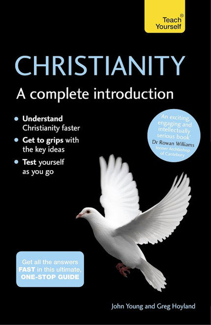 Christianity: A Complete Introduction by Young John