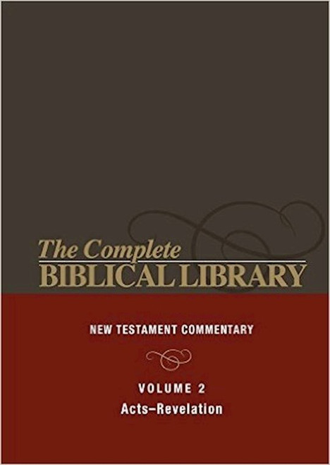 Complete Biblical Library (Vol. 2 New Testament Commentary Acts-Revelation) by Horton Stanley