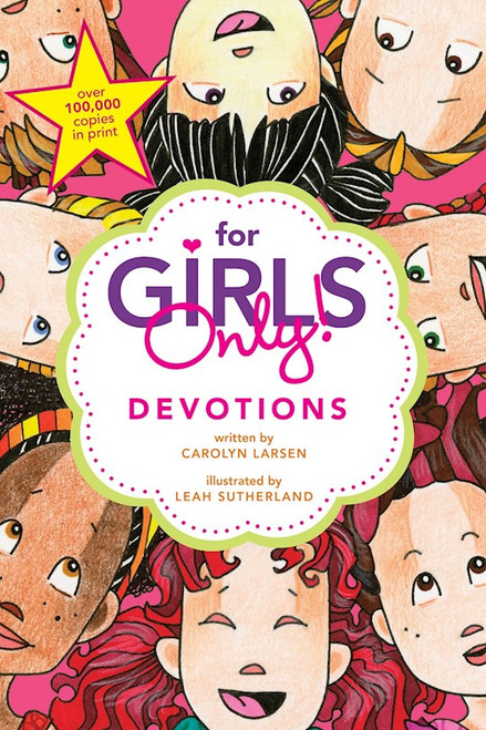 For Girls Only Devotions by Larsen Carolyn