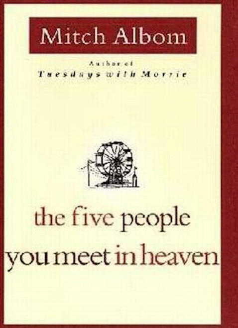 Five People You Meet In Heaven by Albom Mitch