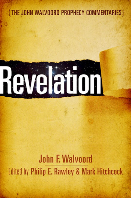 Revelation (John Walvoord Prophecy Commentaries) by Walvoord John F