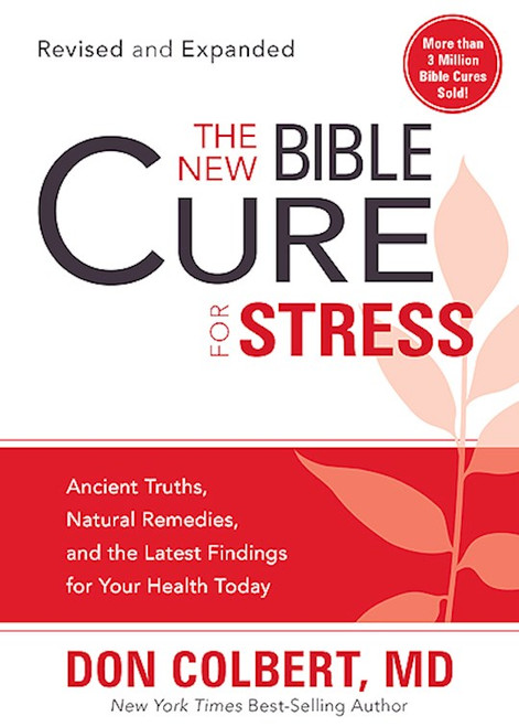 The New Bible Cure For Stress (Revised) by Colbert Don