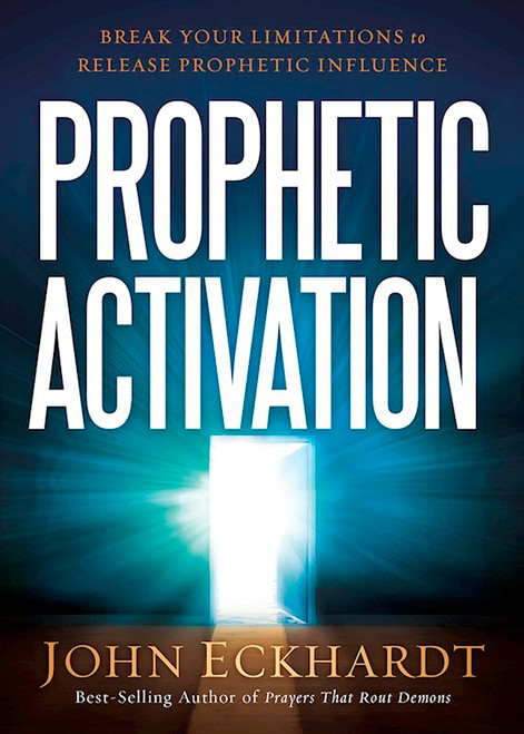 Prophetic Activation by Eckhardt John