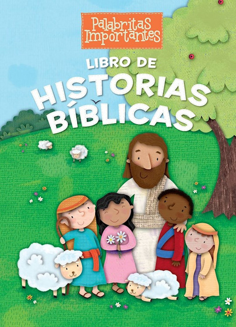 Libro De Historias Biblicas (Book Of Bible Stories) (Little Words Matter) by B&H Espa±ol