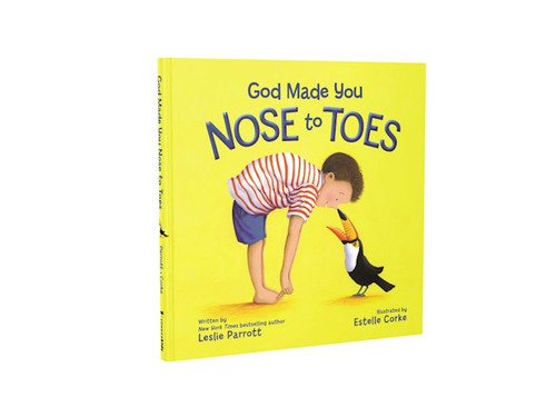 God Made You Nose To Toes by Parrott Leslie
