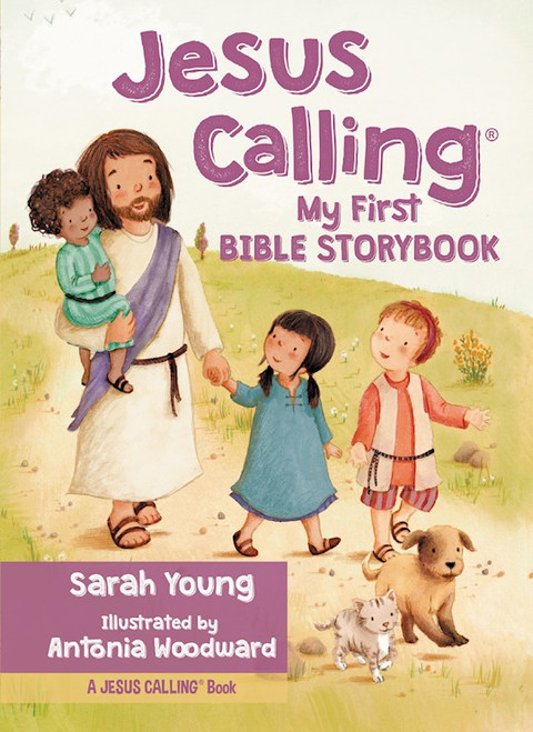 Jesus Calling: My First Bible Storybook by Young Sarah
