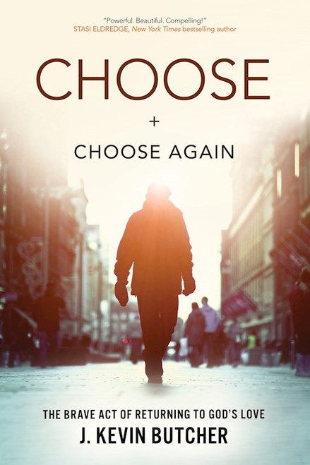Choose And Choose Again by Butcher Kevin J