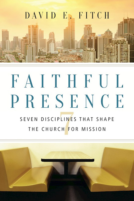 Faithful Presence by Fitch David E
