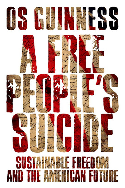 A Free People's Suicide by Guinness Os