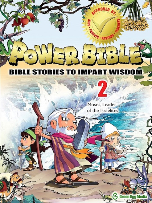 Power Bible: Bible Stories To Impart Wisdom # 2-Moses Leader Of The Israelites by Green Egg Media