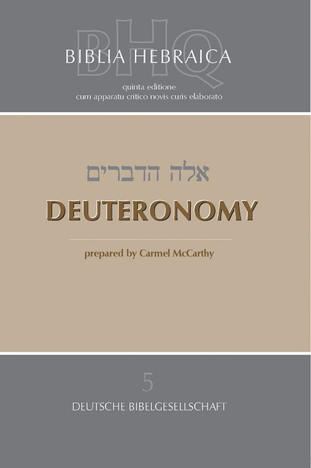 Deuteronomy (Biblia Hebraica Quinta Series)-Softcover by Mccarthy Carmel