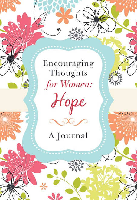 Encouraging Thoughts For Women: Hope-Spiralbound by Barbour Staff