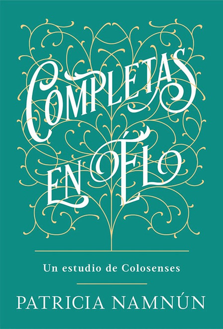 Completas En El (Complete In Him) by Namn·n Patricia