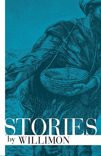 Stories By Willimon-Softcover by Willimon William