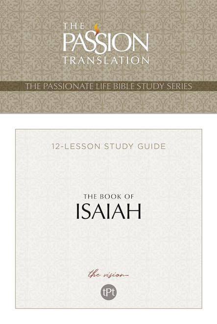 The Book Of Isaiah (The Passionate Life Bible Study Series) by Simmons Brian