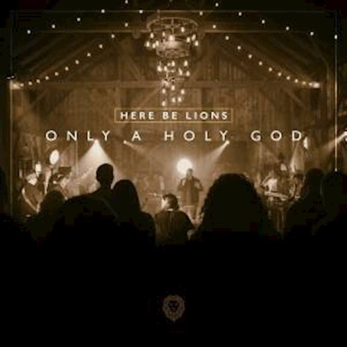 Audio CD-Only A Holy God by Here Be Lions