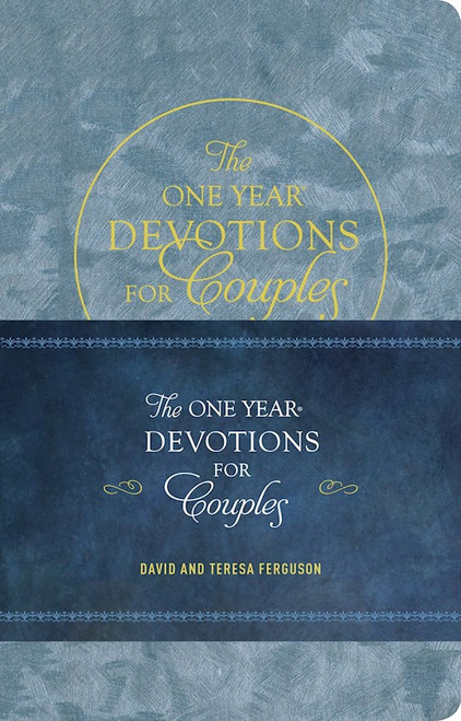 The One Year Devotions For Couples by Ferguson David