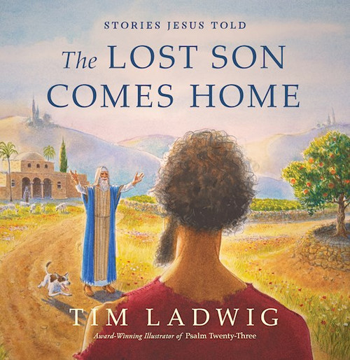 The Lost Son Comes Home by Ladwig Tim
