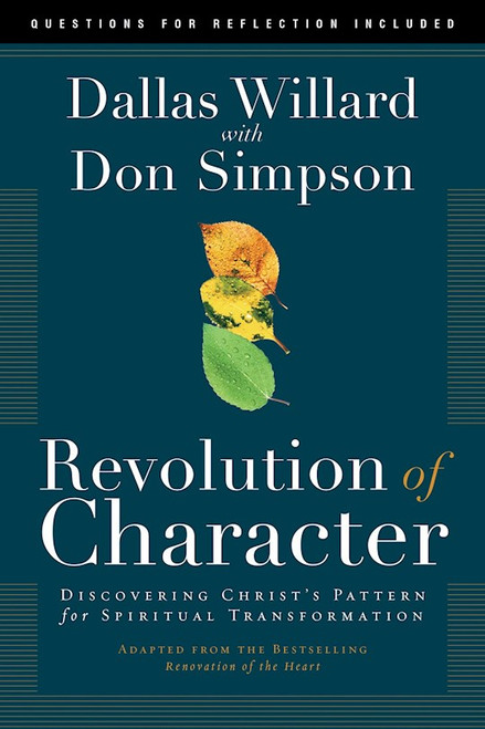Revolution Of Character by Willard Dallas