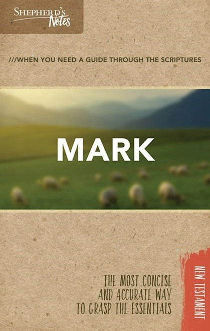 Mark (Shepherd's Notes) by Blum Edwin