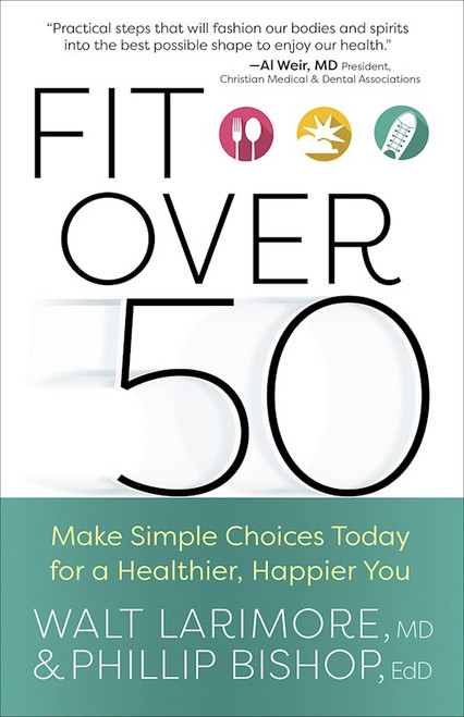 Fit Over 50 by Larimore Walt