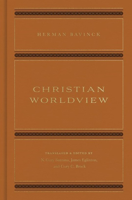 Christian Worldview by Bavinck Herman