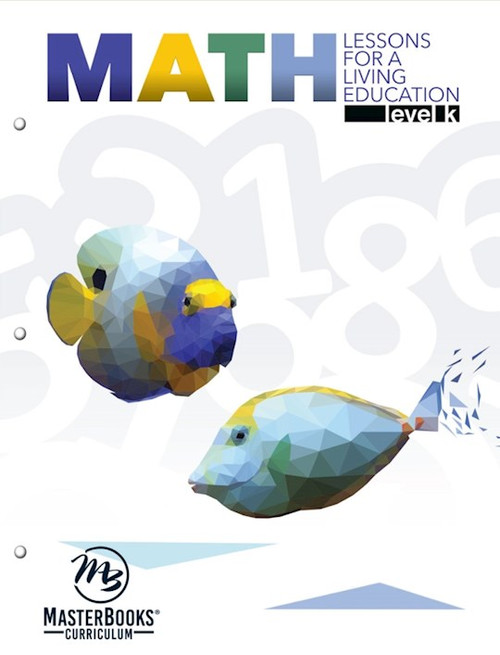 Master Books-Math Lessons For A Living Education: Level K by O'Dell Angela