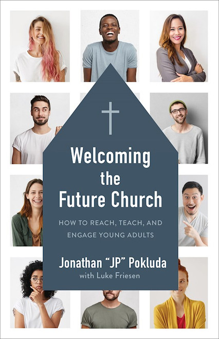 Welcoming The Future Church by Pokluda Jonathan