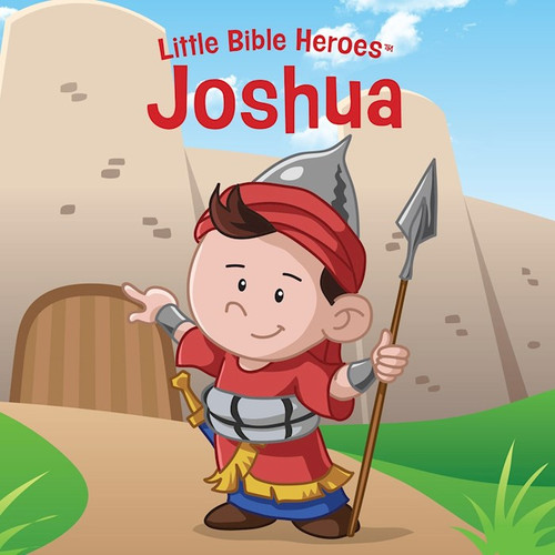 Joshua Board Book (Little Bible Heroes) by B&H Kids