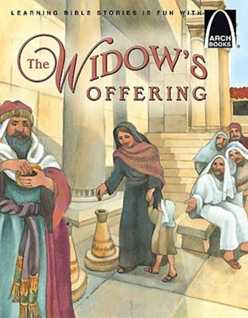 The Widow's Offering (Arch Books) by Arch Books