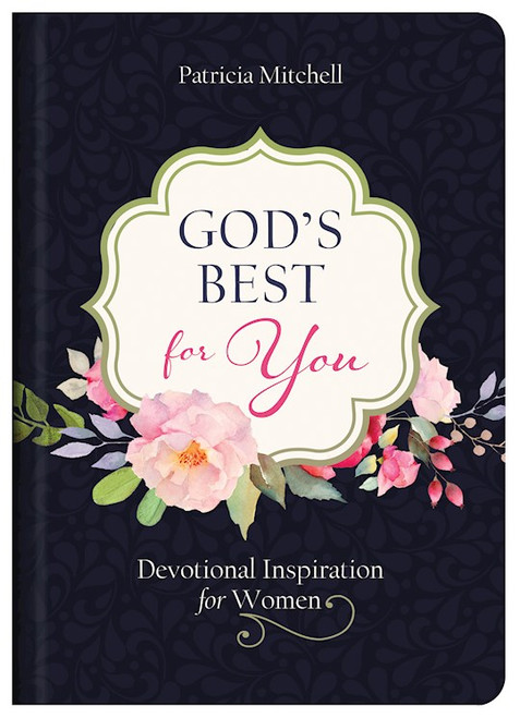 God's Best For You by Mitchell Patricia