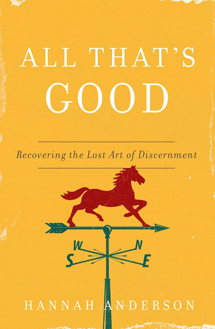 All That's Good by Anderson Hannah