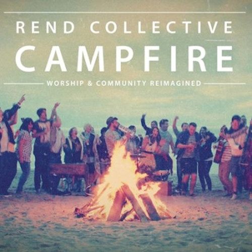 Audio CD-Campfire by Rend Collective
