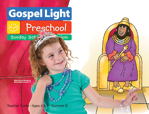 Gospel Light Summer 2025: Pre-K/Kindergarten Teacher Guide (Ages 4 & 5)-Year B (#2210) by Gospel Light