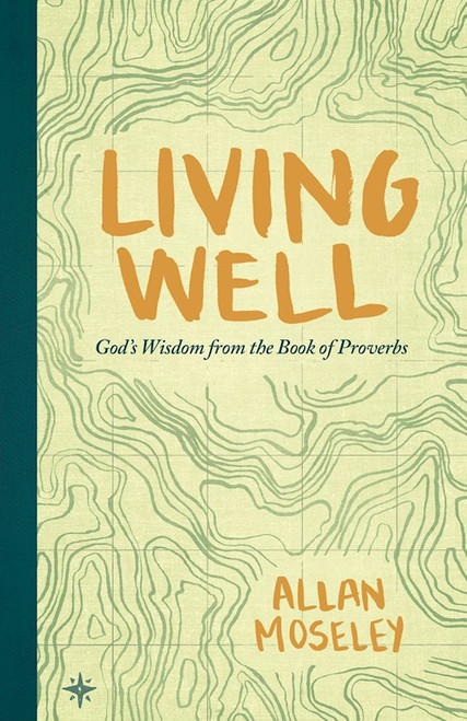 Living Well by Moseley Allan