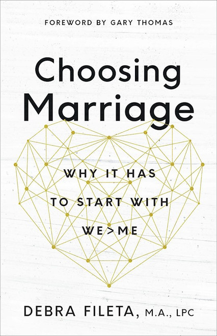 Choosing Marriage by Fileta Debra