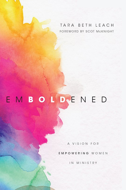 Emboldened by Leach Tara Beth