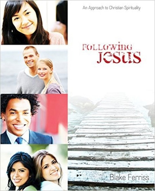 Following Jesus by Ferriss Blake