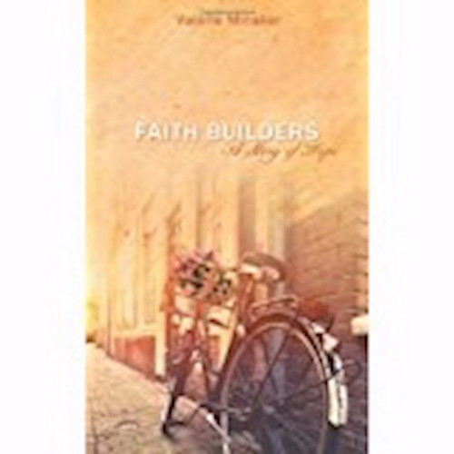 Faith Builders by Minaker Valerie