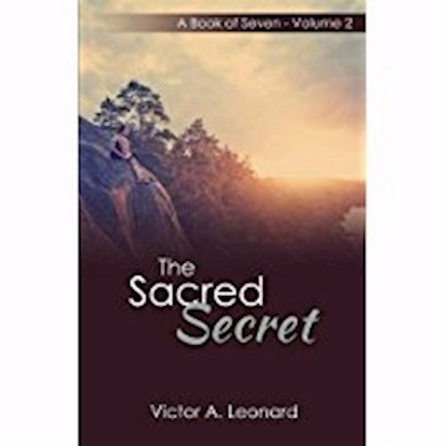 Sacred Secret The by Leonard Victor A