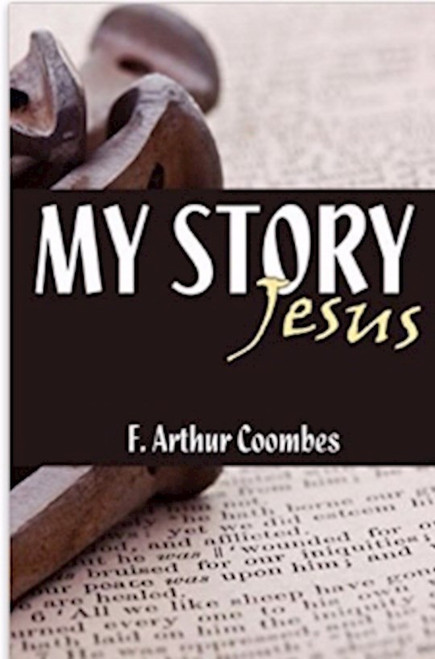 My Story by Coombes Arthur F