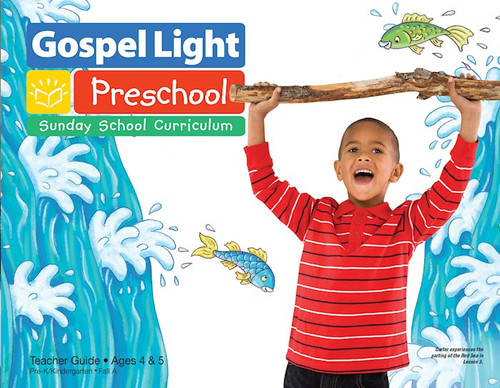 Gospel Light Fall 2025: Pre-K/Kindergarten Teacher Guide (Ages 4 & 5)-Year A (#2110) by Gospel Light