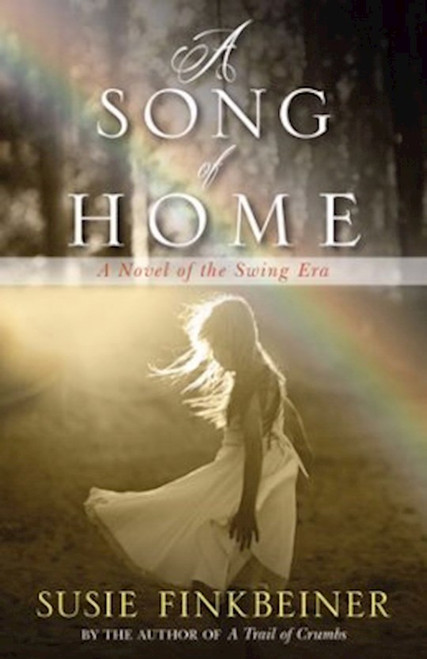 A Song Of Home by Finkbeiner Susie