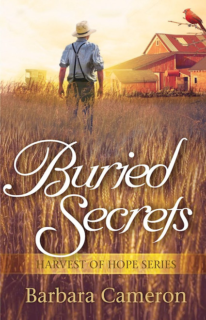 Buried Secrets (Harvest Of Hope #2) by Cameron Barbara