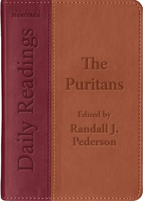 Daily Readings - The Puritans by Pederson Randall J