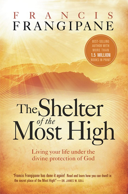 The Shelter Of The Most High by Frangipane Francis