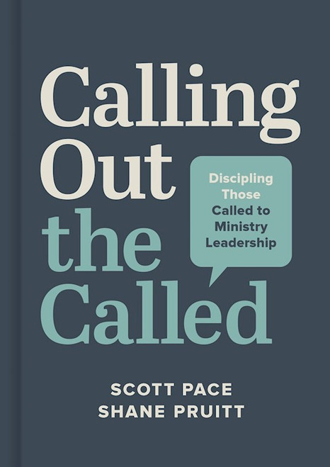 Calling Out The Called by Pace Scott