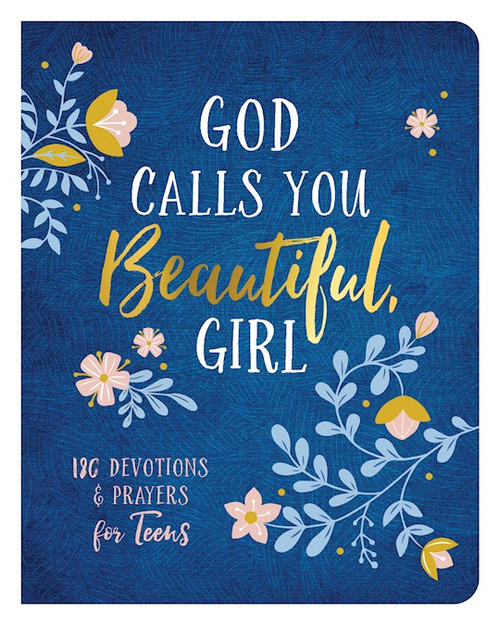 God Calls You Beautiful Girl by Coons Kayla