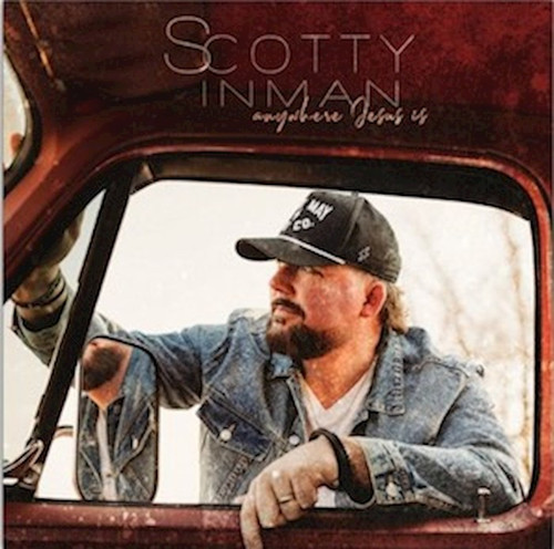 Audio CD-Anywhere Jesus Is by Inman Scotty